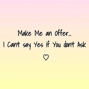 ✨💕 MAKE ME AN OFFER 💕✨
